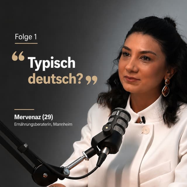 #1: Mervenaz, was ist typisch deutsch?